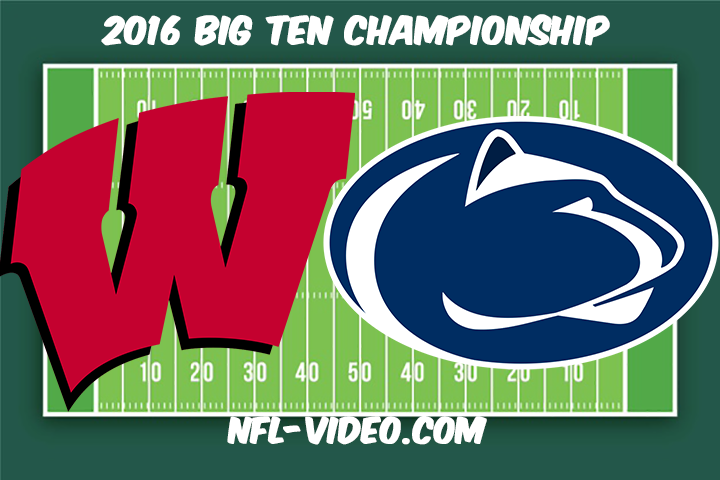 Wisconsin vs Penn State Full Game & Highlights 2016 College Football