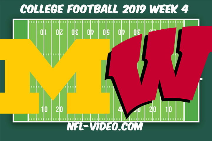 Michigan vs Wisconsin Football Full Game & Highlights 2019 Week 4 College Football