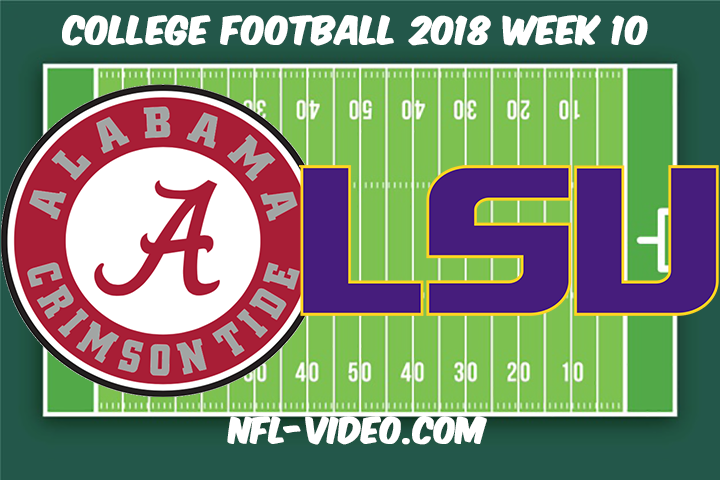 Alabama vs LSU Football Full Game & Highlights 2018 College Football