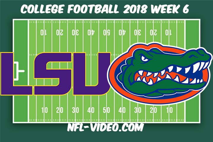 LSU vs Florida Football Full Game & Highlights 2018 College Football