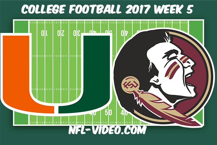 Miami vs Florida State Football Full Game & Highlights 2017 College Football