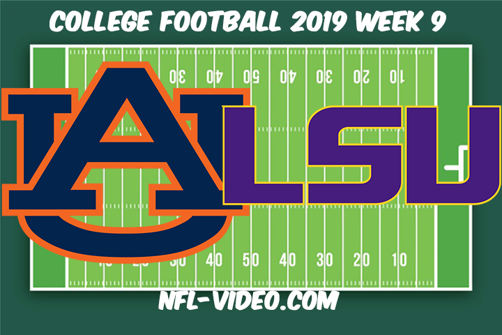 Auburn vs LSU Football Full Game & Highlights 2019 Week 9 College Football