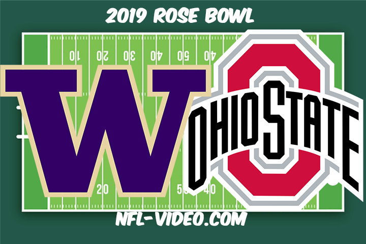 Washington vs Ohio State Football Full Game & Highlights 2019 Rose Bowl