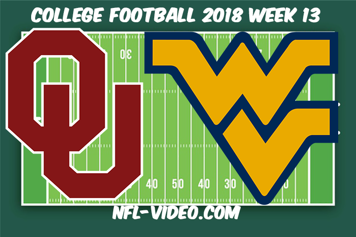 Oklahoma vs West Virginia Football Full Game & Highlights 2018 College Football