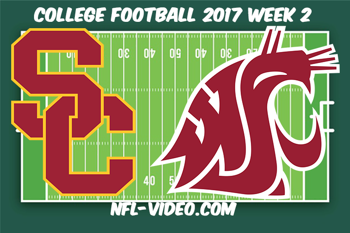 USC vs Washington State Football Full Game & Highlights 2017 College Football