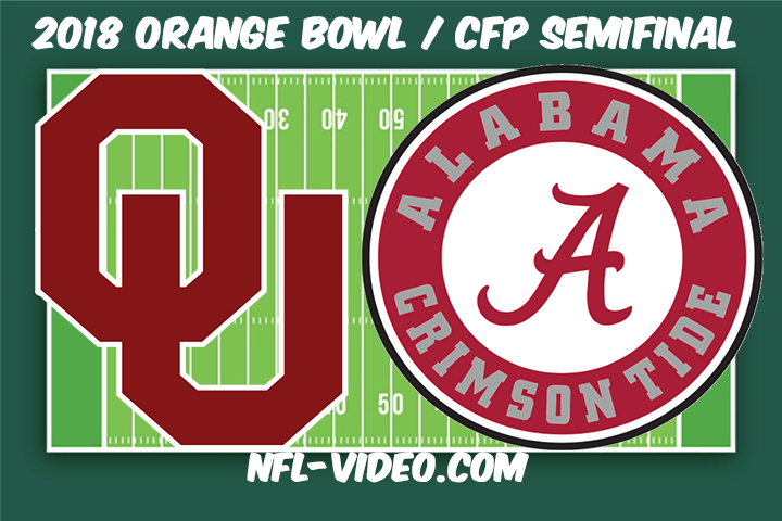 Alabama vs Clemson Full Game & Highlights 2018 Orange Bowl CFP SemiFinal