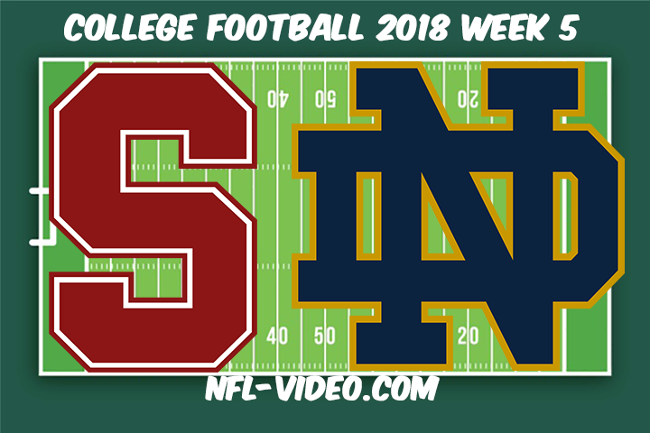 Stanford vs Notre Dame Football Full Game & Highlights 2018 College Football