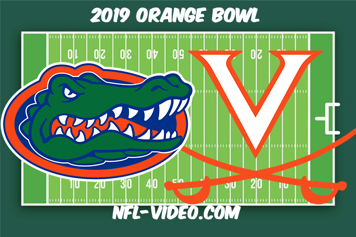 Florida vs Virginia Football Full Game & Highlights 2019 Orange Bowl