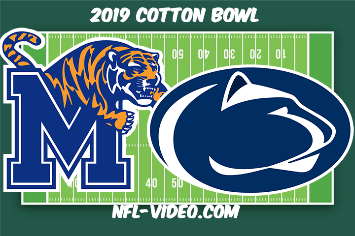 Memphis vs Penn State Football Full Game & Highlights 2019 Holiday Bowl