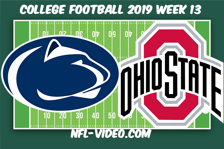 Penn State vs Ohio State Football Full Game & Highlights 2019 Week 13 College Football