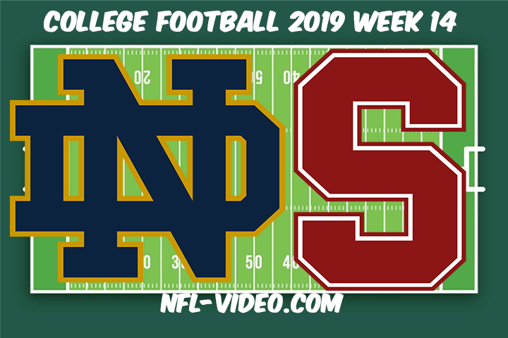 Notre Dame vs Stanford Football Full Game & Highlights 2019 Week 14 College Football