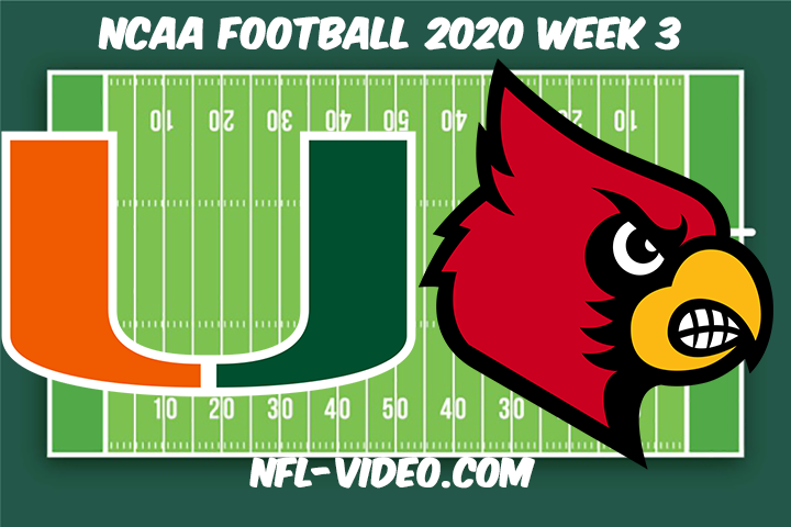 Miami vs Louisville Football Full Game & Highlights 2020 College Football Week 3