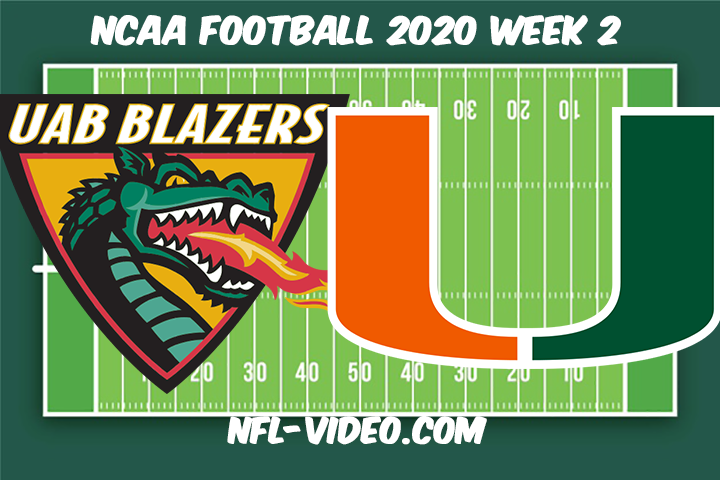 UAB vs Miami Football Full Game & Highlights 2020 College Football Week 2
