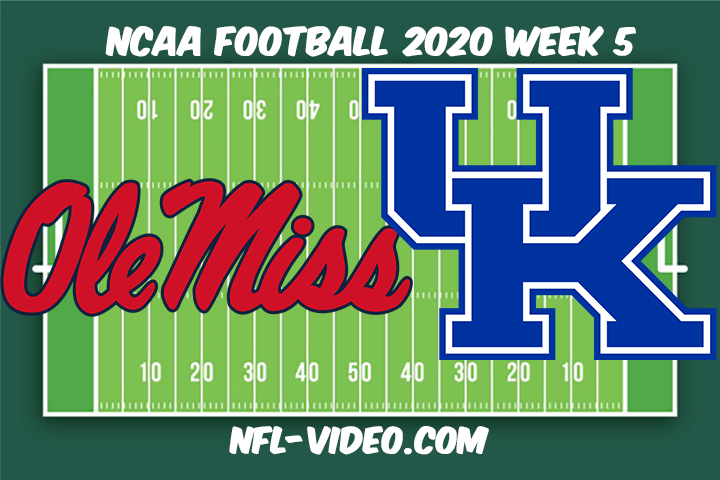 Ole Miss vs Kentucky Football Full Game & Highlights 2020 College Football Week 5