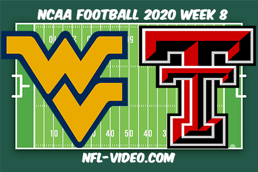 West Virginia vs Texas Tech Football Full Game & Highlights 2020 College Football Week 8