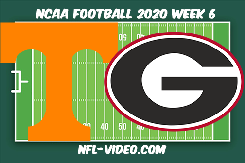 Tennessee vs Georgia Football Full Game & Highlights 2020 College Football Week 6