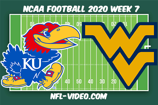 Kansas vs West Virginia Football Full Game & Highlights 2020 College Football Week 7