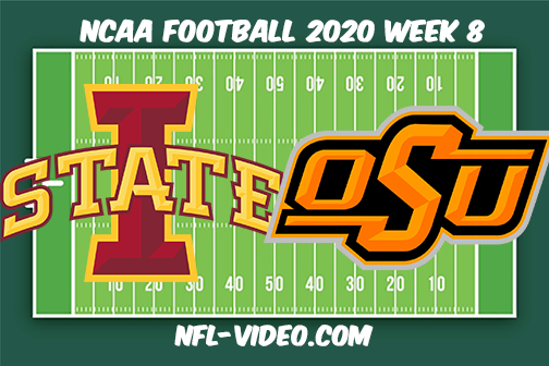 Iowa State vs Oklahoma State Football Full Game & Highlights 2020 College Football Week 8