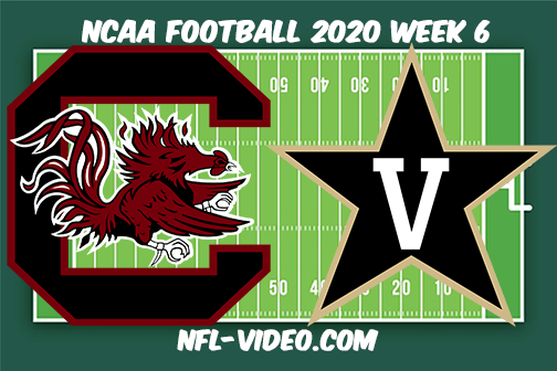 South Carolina vs Vanderbilt Football Full Game & Highlights 2020 College Football Week 6