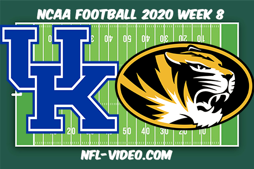 Kentucky vs Missouri Football Full Game & Highlights 2020 College Football Week 8
