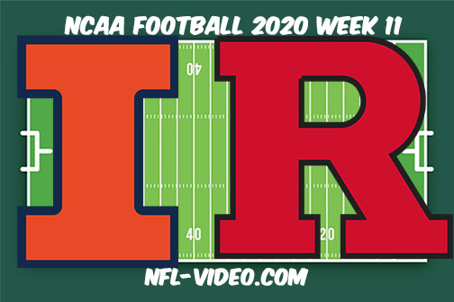 Illinois vs Rutgers Football Full Game & Highlights 2020 College Football Week 11