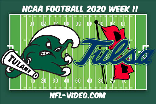 Tulane vs Tulsa Football Full Game & Highlights 2020 College Football Week 12