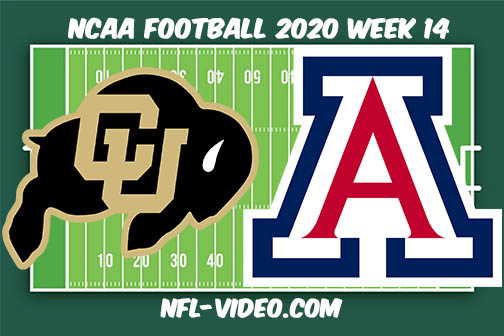 Colorado vs Arizona Football Full Game & Highlights 2020 College Football Week 14
