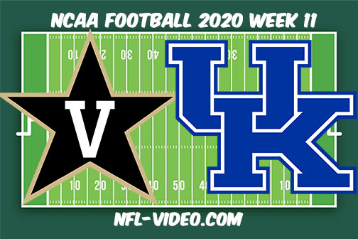Vanderbilt vs Kentucky Football Full Game & Highlights 2020 College Football Week 11