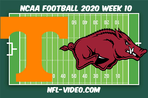 Tennessee vs Arkansas Football Full Game & Highlights 2020 College Football Week 10