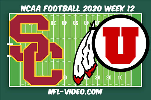 USC vs Utah Football Full Game & Highlights 2020 College Football Week 12