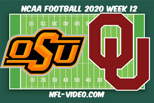 Oklahoma State vs Oklahoma Football Full Game & Highlights 2020 College Football Week 12