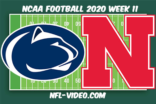 Penn State vs Nebraska Football Full Game & Highlights 2020 College Football Week 11