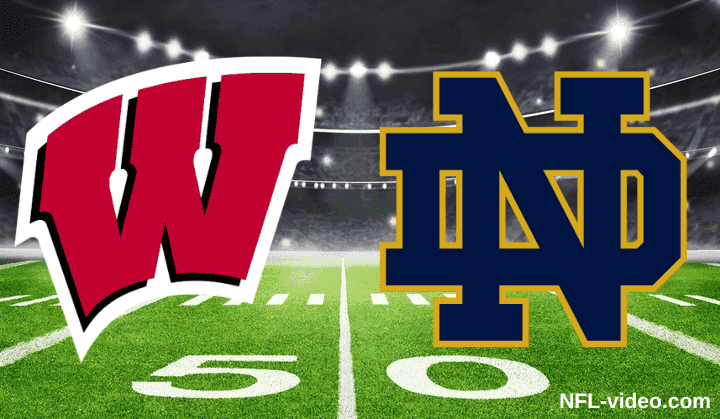 Wisconsin Badgers vs. Notre Dame Fighting Irish - Full Game Replay - College Football - September 6, 2026