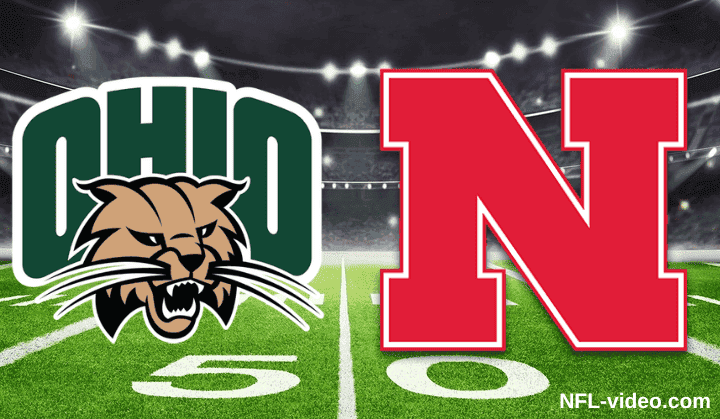 Ohio Bobcats vs. Nebraska Cornhuskers - Full Game Replay - College Football - September 5, 2026