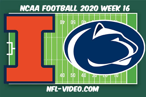 Illinois vs Penn State Football Full Game & Highlights 2020 College Football Week 16
