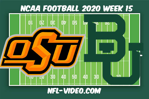 Oklahoma State vs Baylor Football Full Game & Highlights 2020 College Football Week 15