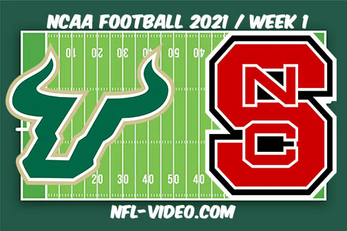 South Florida vs NC State Week 1 2021 Football Full Game Replay 2021 College Football