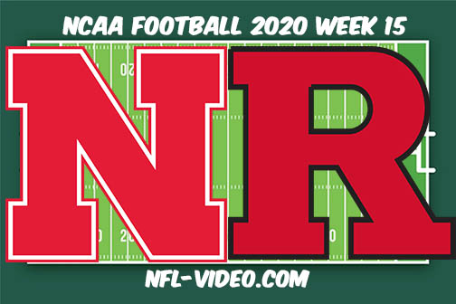 Nebraska vs Rutgers Football Full Game & Highlights 2020 College Football Week 16