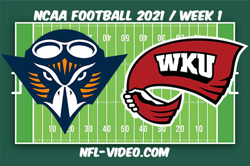 UT Martin vs Western Kentucky Week 1 2021 Football Full Game Replay 2021 College Football