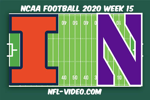 Illinois vs Northwestern Football Full Game & Highlights 2020 College Football Week 15
