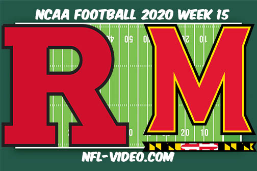 Rutgers vs Maryland Football Full Game & Highlights 2020 College Football Week 15