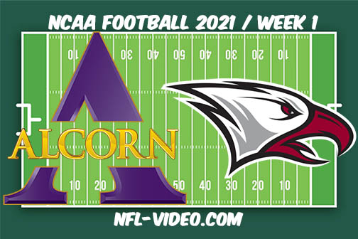 Alcorn State vs NC Central Week 1 2021 Football Full Game Replay 2021 College Football