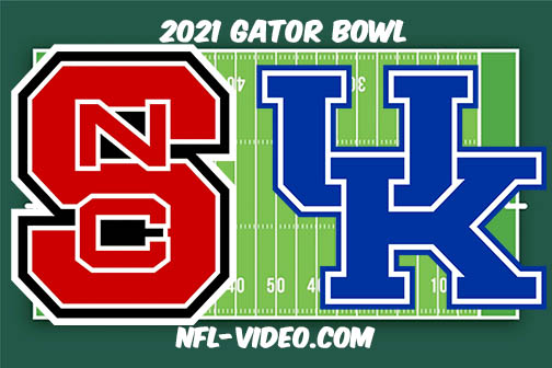NC State vs Kentucky Football Full Game & Highlights 2021 Gator Bowl