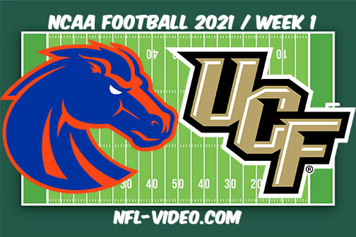 Boise State vs UCF Week 1 2021 Football Full Game Replay 2021 College Football