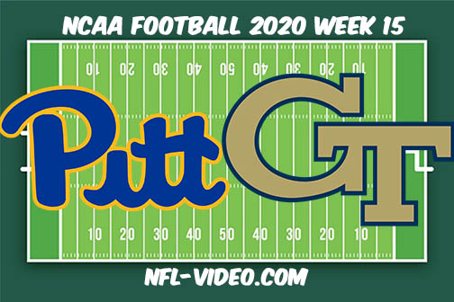 Pittsburgh vs Georgia Tech Football Full Game & Highlights 2020 College Football Week 15