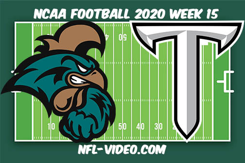 Coastal Carolina vs Troy Football Full Game & Highlights 2020 College Football Week 15