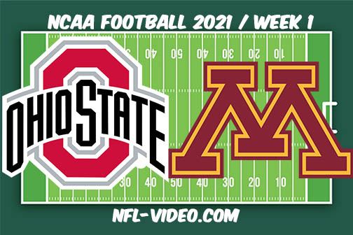Ohio State vs Minnesota Week 1 2021 Football Full Game Replay 2021 College Football
