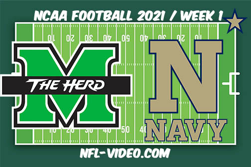 Marshall vs Navy Week 1 2021 Football Full Game Replay 2021 College Football