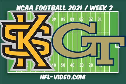 Kennesaw State vs Georgia Tech Week 2 Full Game Replay 2021 NCAA College Football