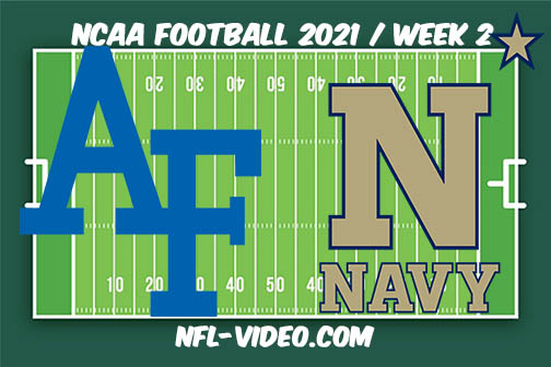 Air Force vs Navy Week 2 Full Game Replay 2021 NCAA College Football
